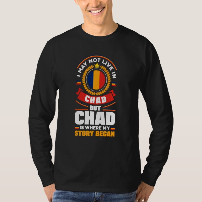 Camiseta Chad Chadian Chad Flag Quote (Frente)