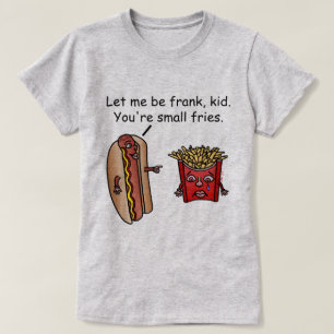 Camiseta Chalaça engraçada da comida das batatas fritas d