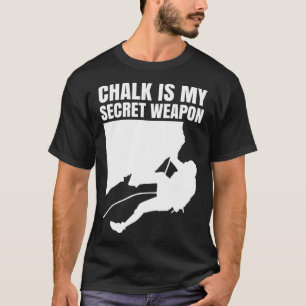 Camiseta Chalk É Minha Arma Secreta Subindo O Esporte B