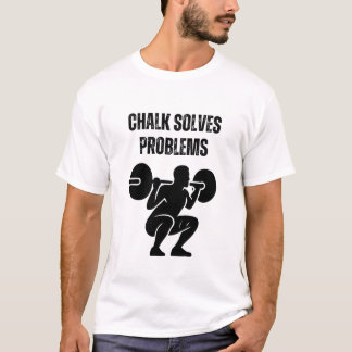 Camiseta Chalk Solves Problems