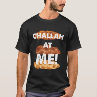 Camiseta Challah Holla Em Mim