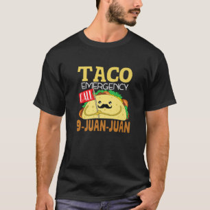 Camiseta Chamada de Emergência do Taco 9 Engraçado Nacho 