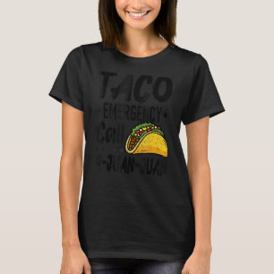 Camiseta Chamada de Emergência do Taco 9 Juan Cinco De Mayo
