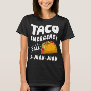Camiseta Chamada de Emergência do Taco 9 Juan Cinco de Mayo