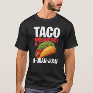 Camiseta Chamada de Emergência do Taco 9 Juan Cinco De Mayo