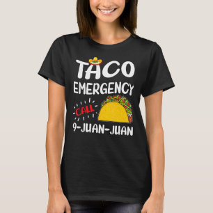Camiseta Chamada de Emergência do Taco 9 Juan Funny Cinco d