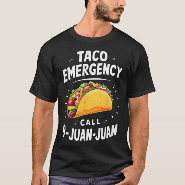 Camiseta Chamada de Emergência do Taco 9 Juan Funny Cinco d (Frente)