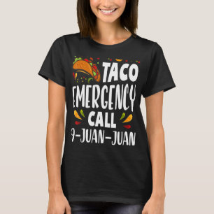 Camiseta Chamada de Emergência do Taco 9 Juan Tacos 2