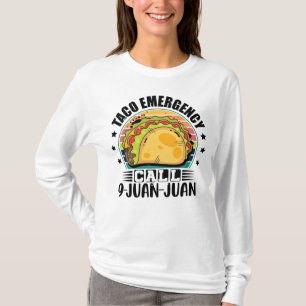Camiseta Chamada de emergência do Taco 9 Juan Tacos Lover