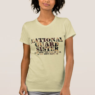Camiseta Chamada de resposta da irmã da guarda nacional