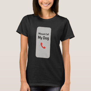 Camiseta Chamada Perdida Do Meu Cachorro Engraçada Dono De
