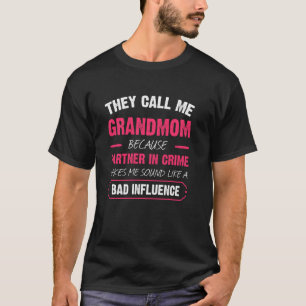 Camiseta Chamam-Me Avó Porque É Parceiro Na Diversão Do 