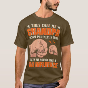 Camiseta Chamam-Me Avô Porque Parceiro Na Criminalidade Chr