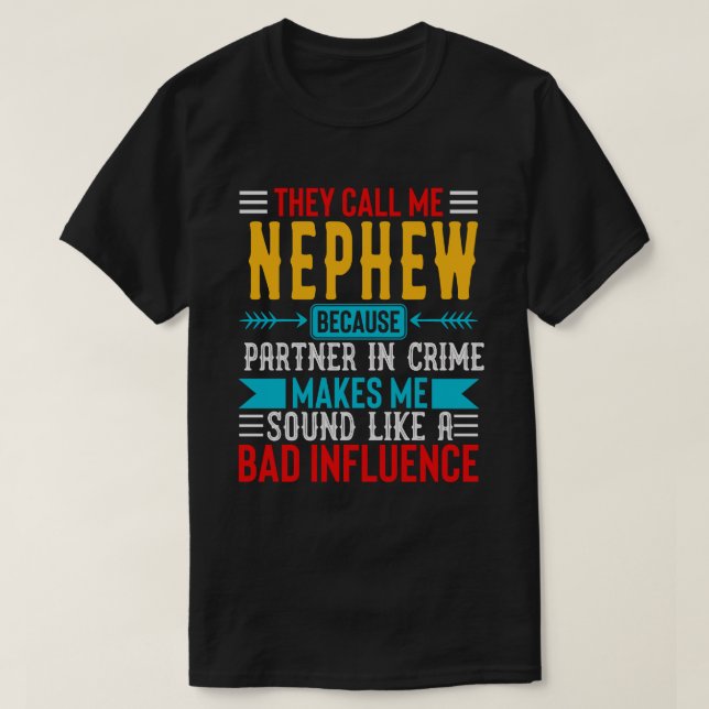 Camiseta Chamam-Me NEPHEI Porque O Parceiro No Crime Faz (Frente do Design)
