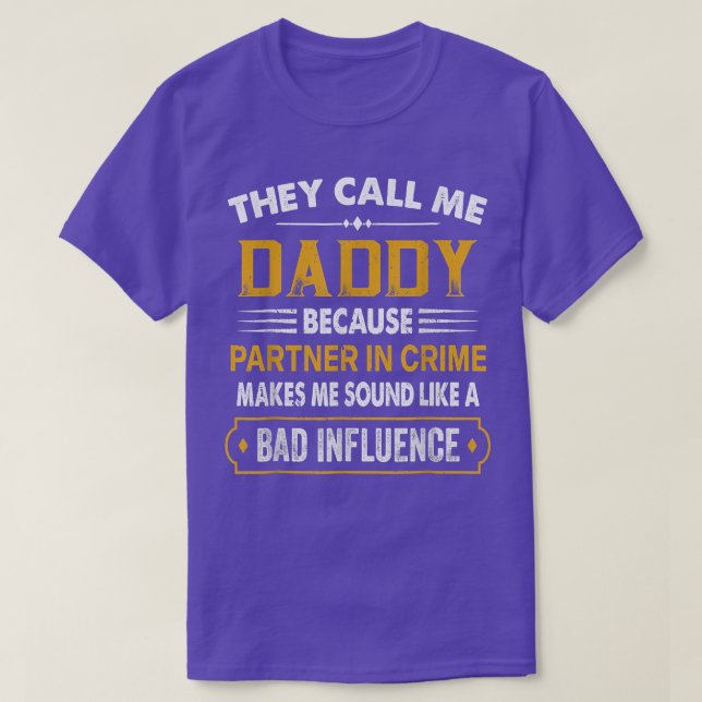Camiseta Chamam-Me Parceiro Pai Em Presente Para Homens D (Frente do Design)