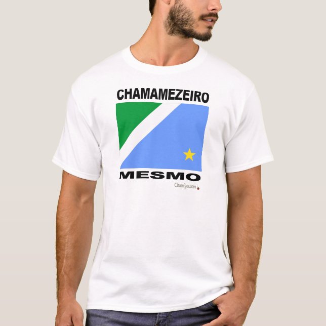 Camiseta Chamamezeiro Mesmo (Frente)
