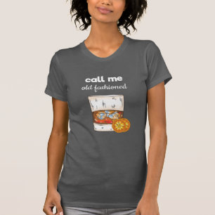 Camiseta Chame-me antiquado