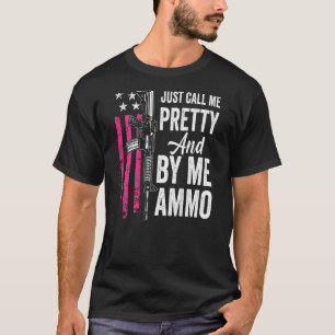 Camiseta Chame-Me De Bonito E Comprar, Senhoras Ar15 G