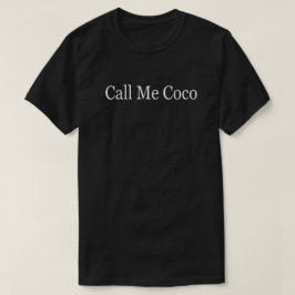 Camiseta Chame-me de Coco Engraçado