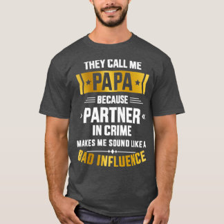 Camiseta Chame-me de parceiro do crime de má influência par