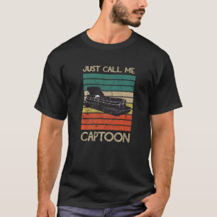 Camiseta Chame-Me De Pôtara De Pôton Para Barcos Pontoon