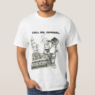Camiseta Chame-me, Ishmael