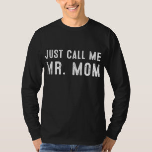 Camiseta Chame-me Sr. Mãe