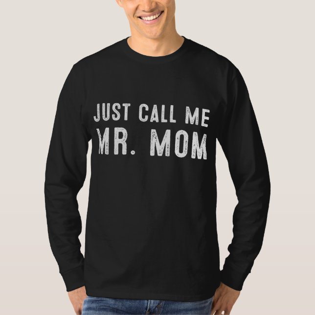Camiseta Chame-me Sr. Mãe (Frente)