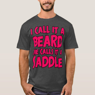 Camiseta Chamo-Lhe Uma Barba Que Ela Chama De Engraçada 4