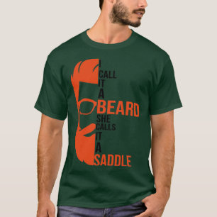 Camiseta Chamo-Lhe Uma Barba Que Ela Chama De Presente Engr