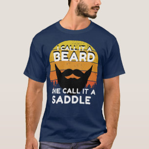Camiseta chamo-lhe uma barba que ela chama de vintage sela