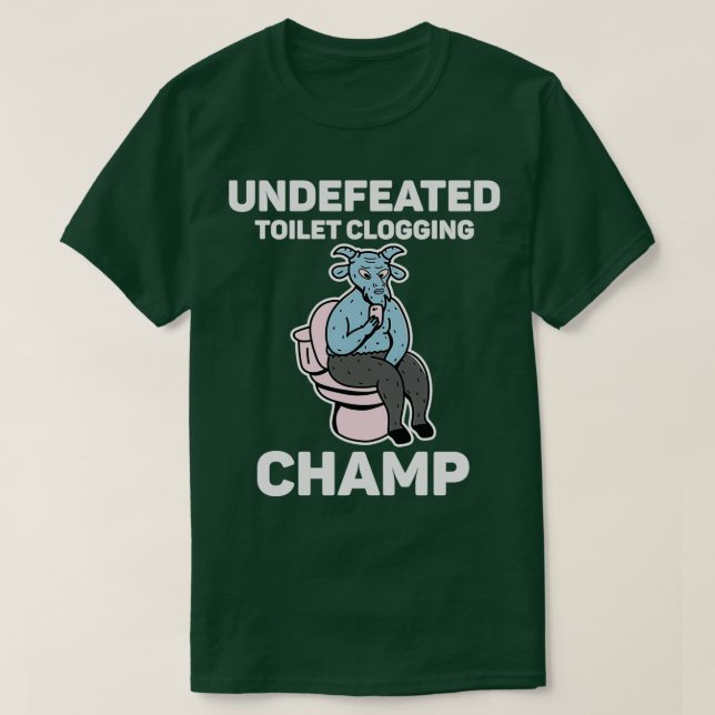 Camiseta Champ 2 do Toilet Clogging Inderrotado (Frente do Design)
