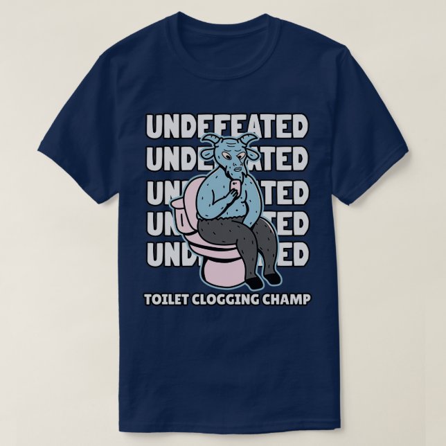 Camiseta Champ de Bloqueio de Toilet Não Derrotado (Frente do Design)