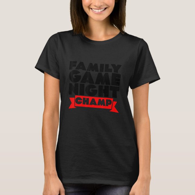 Camiseta Champ Noite de Jogo Familiar (Frente)
