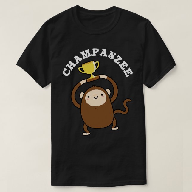 Camiseta Champanzee Cute Champion Chimpanzee Pun (Frente do Design)