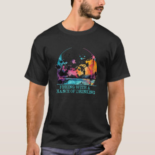 Camiseta Chance De Pescar Amante De Bebida De Cerveja Campi