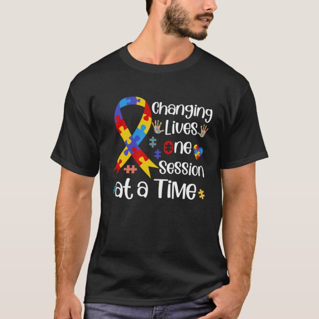 Camiseta Changing Lives One Session At A Time ABA SPED Ther (Frente)