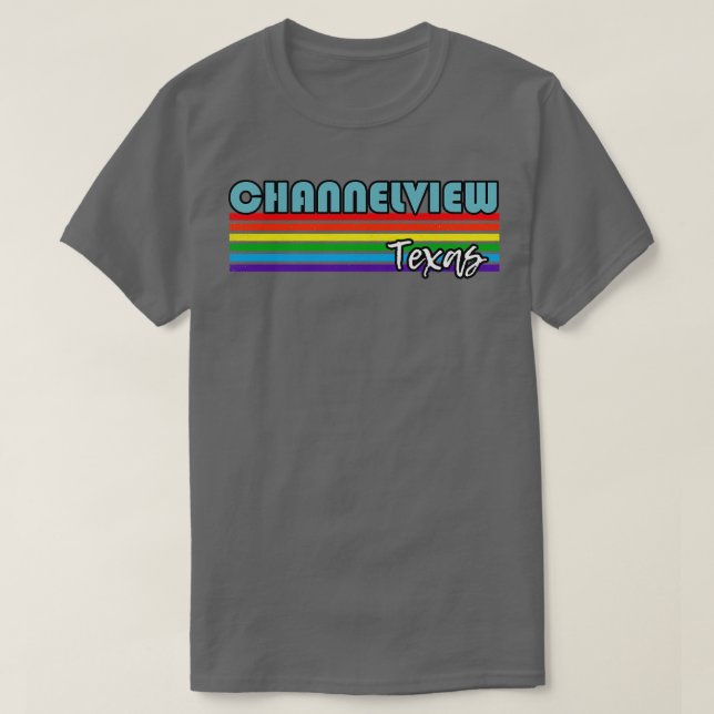 Camiseta Channelview Texas Pride Channelview LGBT Gift LGB (Frente do Design)