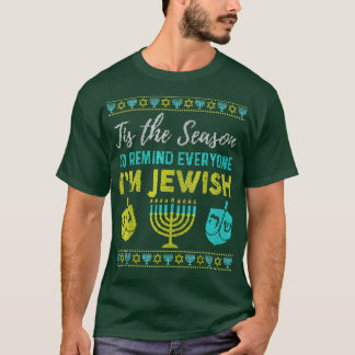 Camiseta Chanukkah Engraçado É A Época Para Lembrar A Todos