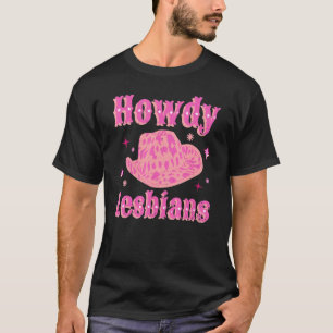 Camiseta Chapéu de Vaqueira Lésbica Rosa Howdy Lésbica Ocid