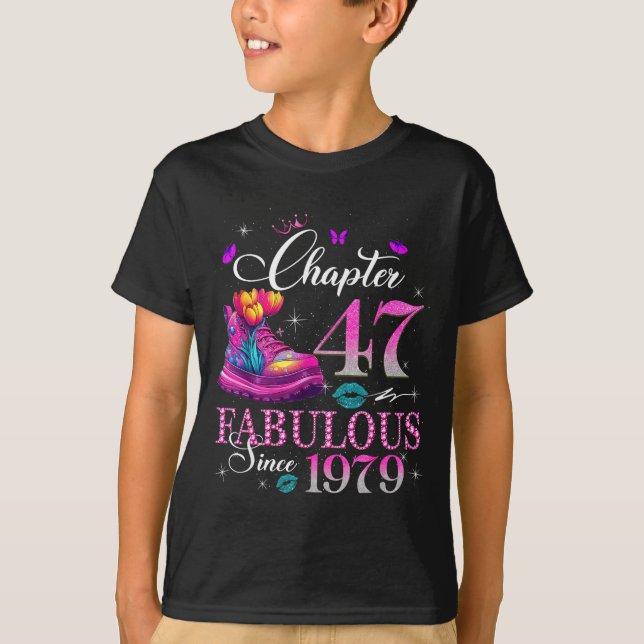 Camiseta Chapter 47 Fabulous Since 1979 47th Birthday Women (Frente)