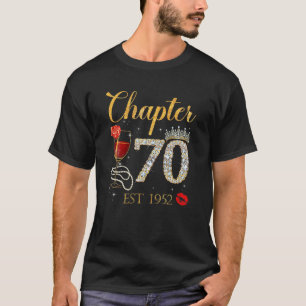 Camiseta Chapter 70 Years EST 1952 70Th Birthday Red Rose W