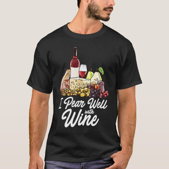 Camiseta Charcuterie Board   Foodie Wine Cheese Pairing Pun (Frente)