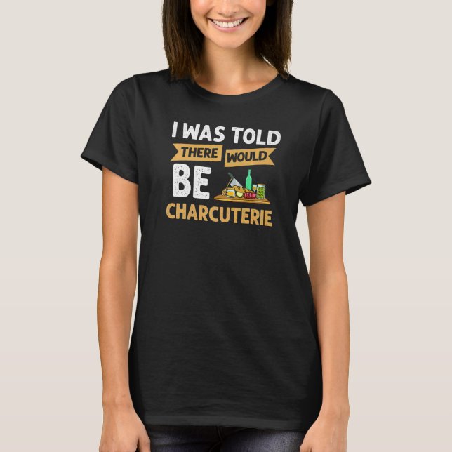 Camiseta Charcuterie Conselho Queijo Carne De Chapa Recebe  (Frente)