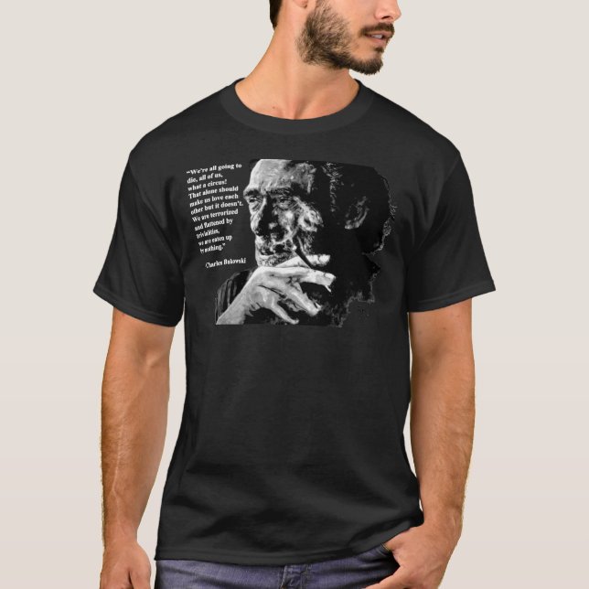 Camiseta Charles Bukowski - preto - citação do T-Shirt Clás (Frente)