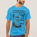 Camiseta Charles Darwin Cotação Evolution Pro Science<br><div class="desc">Charles Darwin Cita Evolution Pro Science Citação Engraçada, única, bonito, ou pessoal, é sua escolha para a perfeita caneca de café. A parte externa da caneca é branca para realçar sua foto ou design, e você pode escolher uma cor para o cabo/boca da caneca que combine com sua arte. Corresponder...</div>