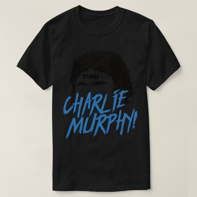 CAMISETA CHARLIE MURPHY (Frente do Design)