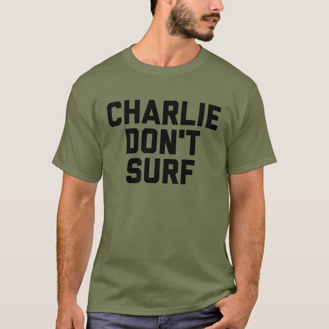 Camiseta Charlie não surfa o t-shirt verde da fadiga (Frente)