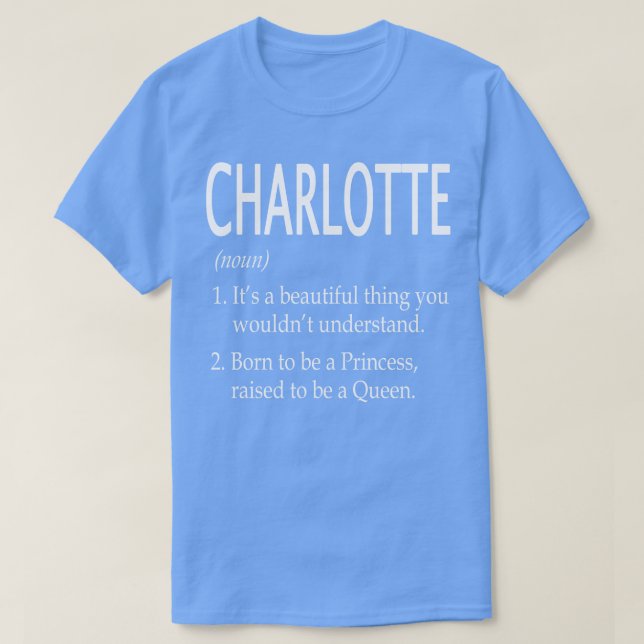 Camiseta Charlotte Name Gift (Frente do Design)