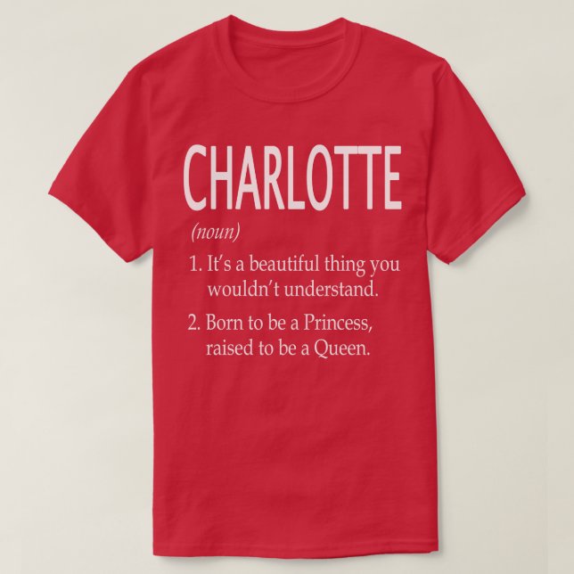 Camiseta Charlotte Name Gift 111 (Frente do Design)